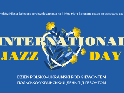 Obraz przedstawiający: „International Jazz Day” – Dzień polsko-ukraiński pod Giewontem