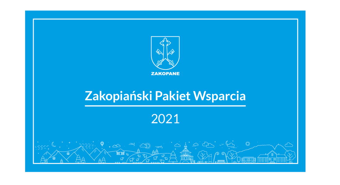 Zakopiański Pakiet Wsparcia 2021
