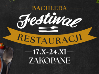 Obraz przedstawiający: Odwiedź Partnerów Zakopiańskiej Karty Mieszkańca podczas Bachleda Festiwal Restauracji