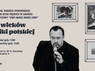 Obraz przedstawiający: Pięć wieków grafiki polskiej - wykład Dariusza Syrkowskiego