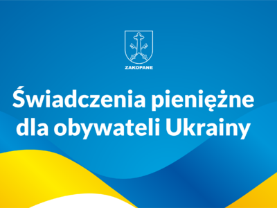 Obraz przedstawiający: Świadczenia pieniężne dla obywateli Ukrainy
