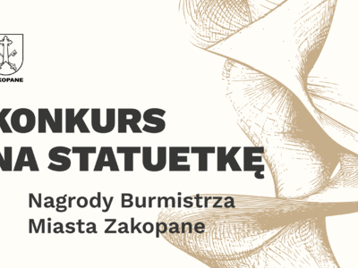 Obraz przedstawiający: Konkurs na statuetkę Nagrody Burmistrza Zakopanego rozstrzygnięty
