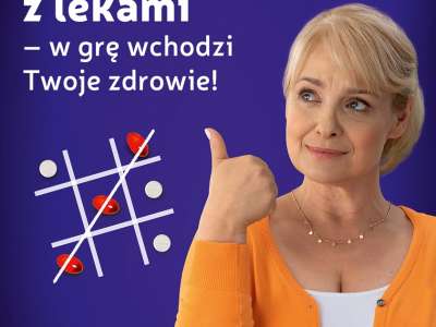 Obraz przedstawiający: Nie igraj z lekami. W grę wchodzi Twoje zdrowie!