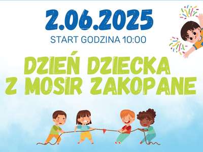 Obraz przedstawiający: Dzień Dziecka z MOSiR Zakopane