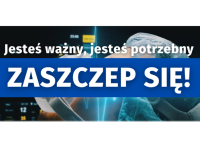 Obraz przedstawiający: Jesteś ważny, jesteś potrzebny. Zaszczep się!