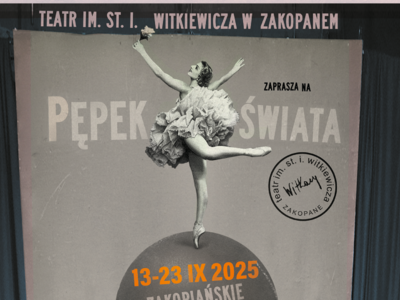 Obraz przedstawiający: XIV Zakopiańskie Prezentacje Artystyczne „PĘPEK ŚWIATA” 13-23 września 2025 r....