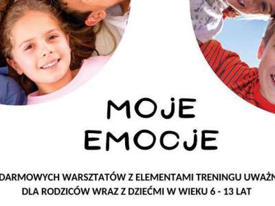 Obraz przedstawiający: Zapraszamy na warsztaty Moje emocje