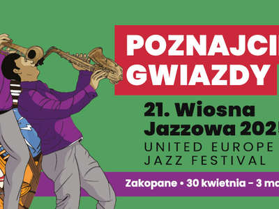 Obraz przedstawiający: Program 21 Wiosny Jazzowej - United Europe Jazz Festival