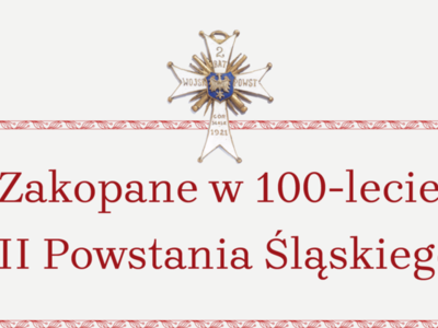 Obraz przedstawiający: Zakopane w 100-lecie III Powstania Śląskiego - konferencja
