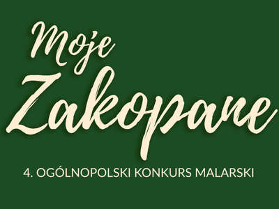Obraz przedstawiający: Wyniki I etapu 4. Ogólnopolskiego Konkursu Malarskiego „Moje Zakopane”