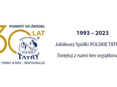 Obraz przedstawiający: Jubileusz 30-lecia Spółki POLSKIE TATRY S.A.