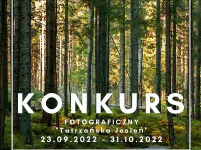 Obraz przedstawiający: XXII KONKURS FOTOGRAFICZNY „TATRZAŃSKA JESIEŃ 2022”