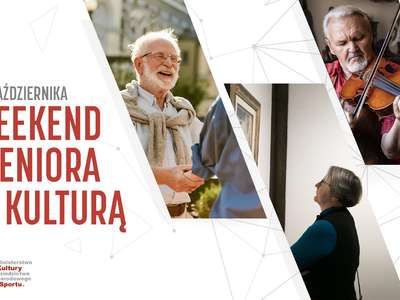 Obraz przedstawiający: Weekend seniora z kulturą