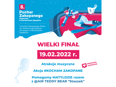 Obraz przedstawiający: Finał Pucharu Zakopanego, zimowo-karnawałowa zabawa i pomoc dla Matyldy