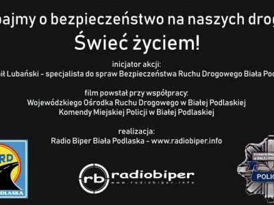 Obraz przedstawiający: Zadbajmy o bezpieczeństwo na naszych drogach- Świeć życiem