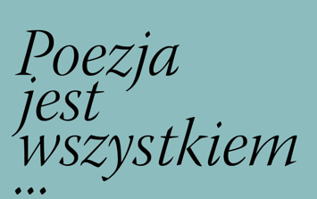 Obraz przedstawiający: Poezja jest wszystkiem ... Wystawa prac artystów Akademii Sztuk Pięknych...