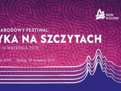 Obraz przedstawiający: XI Międzynarodowy Festiwal ,,Muzyka na Szczytach