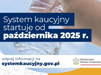 Obraz przedstawiający: System kaucyjny startuje od października 2025 r.