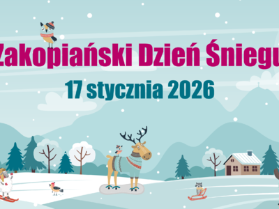 Obraz przedstawiający: Zapraszamy na Zakopiański Dzień Śniegu 2026