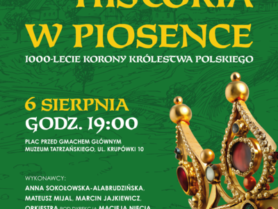 Obraz przedstawiający: Koncert „Historia w piosence. 1000-lecie Korony Królestwa Polskiego”