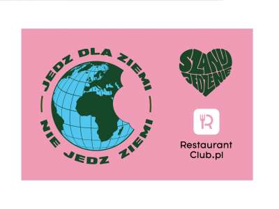 Obraz przedstawiający: #JEDZDLAZIEMI! RESTAURANT WEEK EDUKUJE O ZWIĄZKU JEDZENIA Z KLIMATEM