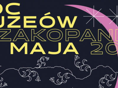 Obraz przedstawiający: Noc Muzeów w Zakopanem 2023