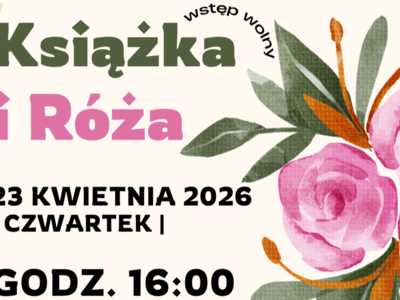 Obraz przedstawiający: Warsztaty dla dzieci „Książka i Róża