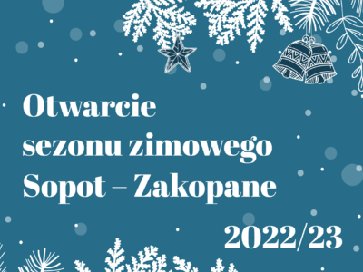 Obraz przedstawiający: Otwarcie sezonu zimowego 2022/2023