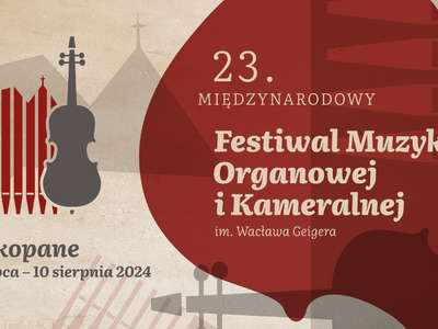 Obraz przedstawiający: 23. Międzynarodowy Festiwal Muzyki Organowej i Kameralnej im. Wacława Geigera