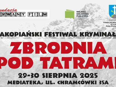 Obraz przedstawiający: Zakopiański Festiwal Kryminału 