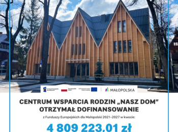 Obraz przedstawiający: Zakopane uruchamia rekrutację do Centrum Wsparcia Rodzin „Nasz Dom”