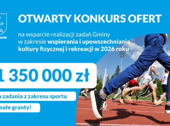 Obraz przedstawiający: Otwarty konkurs ofert na wsparcie realizacji zadań Gminy w zakresie wspierania i upowszechniania kultury fizycznej i rekreacji w 2026