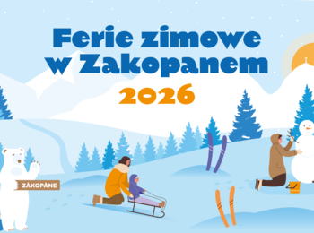 Obraz przedstawiający: Moc atrakcji podczas ferii w Zakopanem 2026!