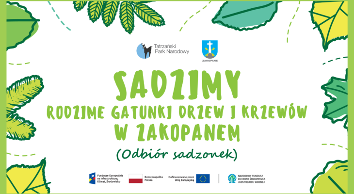 Obraz przedstawiający: Sadzimy rodzime gatunki drzew i krzewów - odbiór sadzonek 10 maja