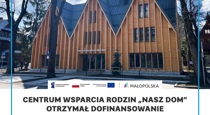Obraz przedstawiający: Zakopane uruchamia rekrutację do Centrum Wsparcia Rodzin „Nasz Dom”