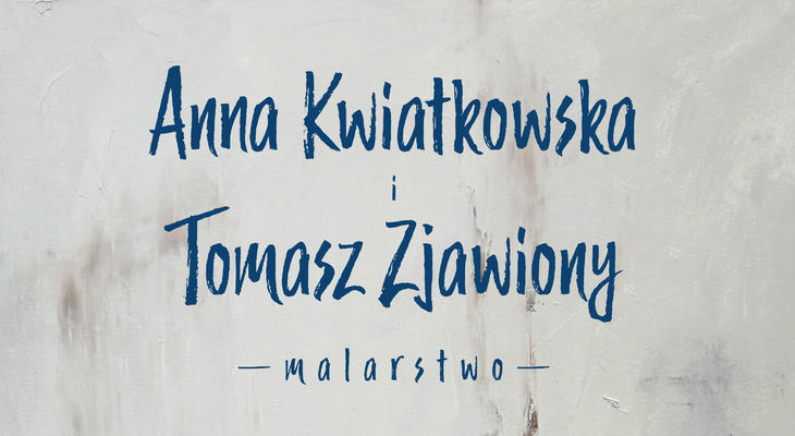 Anna Kwiatkowska, Tomasz Zjawiony - malarstwo