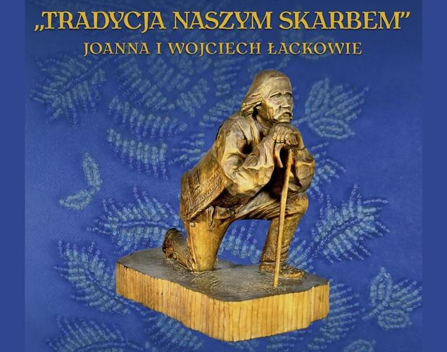 Tradycja naszym skarbem