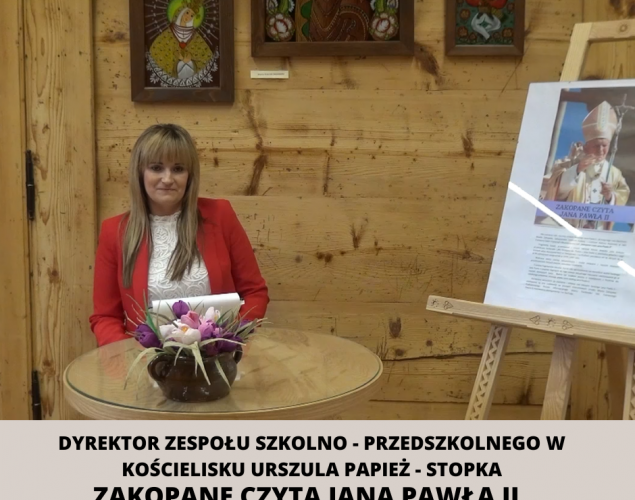 Dyrektor Zespołu Szkolno - Przedszkolnego w Kościelisku Urszula Papież - Stopka